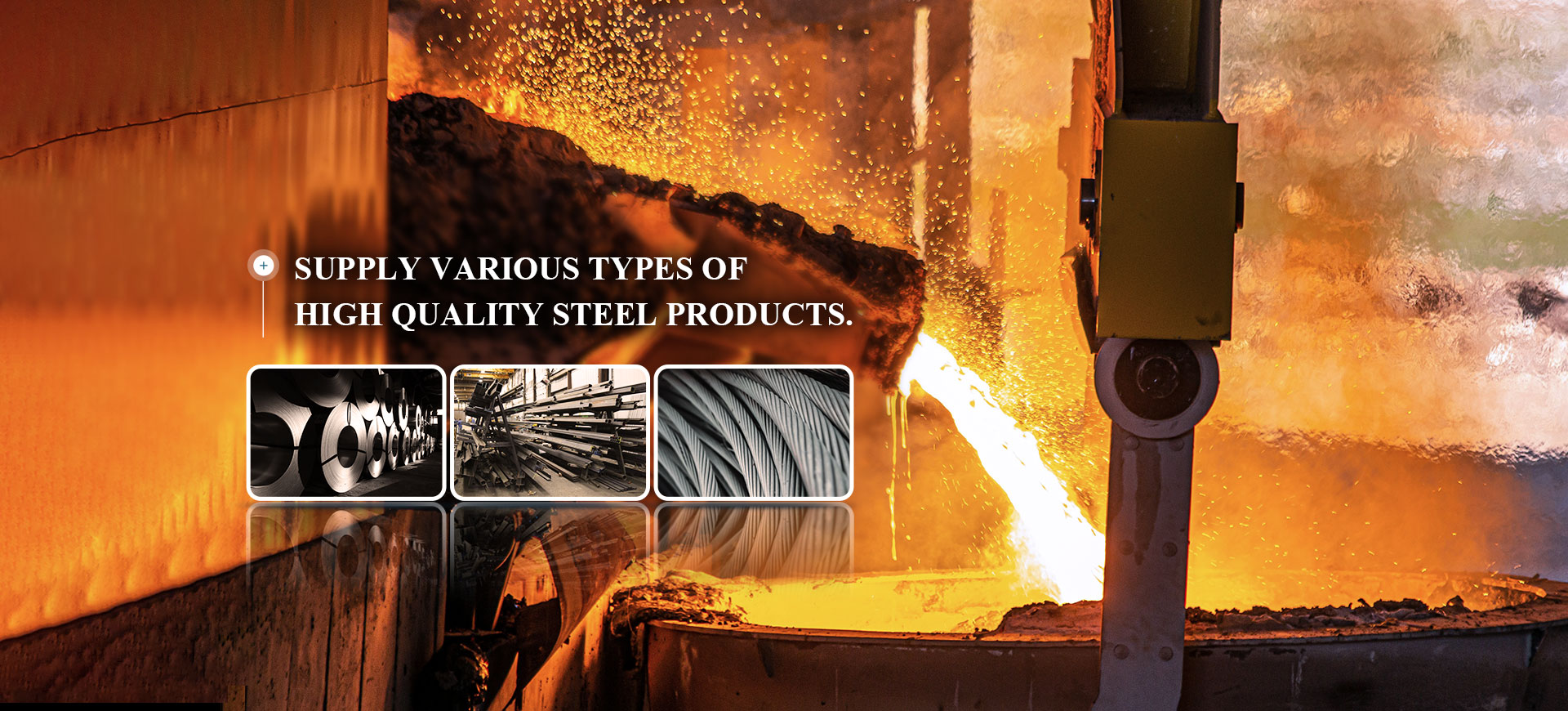 Supply various types of high quality steel products